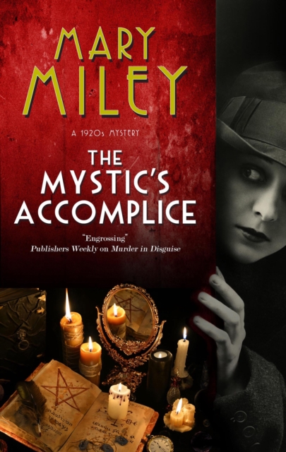 The Mystic's Accomplice, Hardback Book