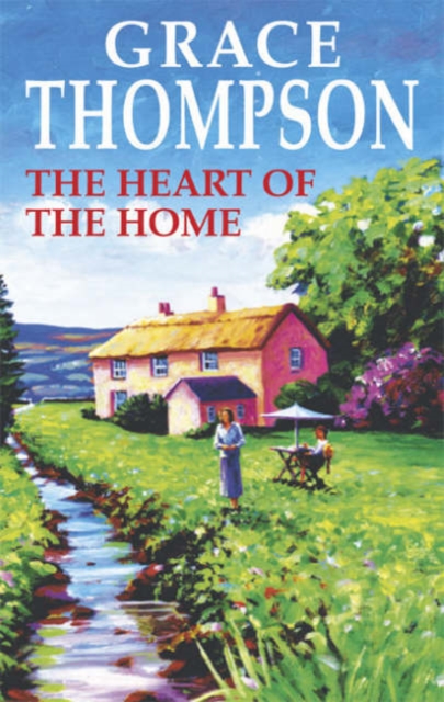 The Heart of the Home, Hardback Book