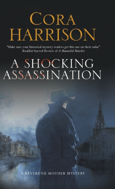 A Shocking Assassination, Hardback Book