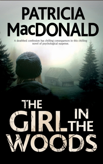 The Girl in The Woods, Hardback Book
