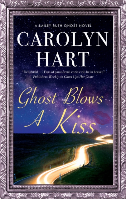 Ghost Blows a Kiss, Hardback Book