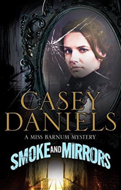 Smoke and Mirrors, Hardback Book