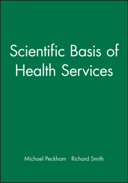 Scientific Basis of Health Services, Paperback / softback Book