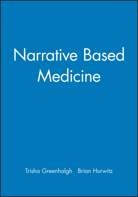Narrative Based Medicine, Paperback / softback Book