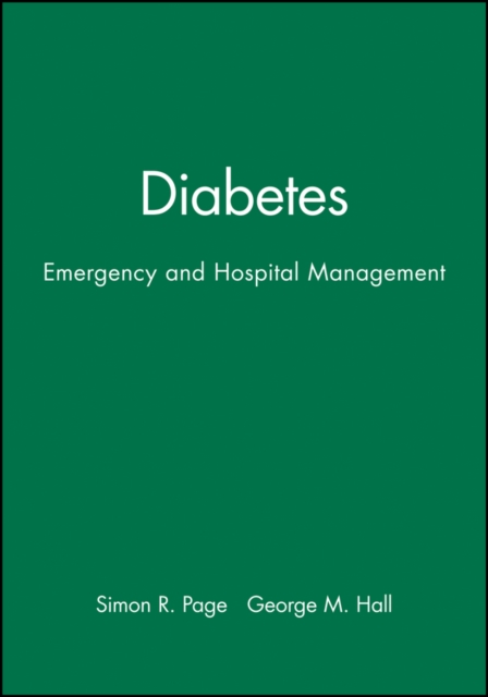 Diabetes: Emergency and Hospital Management, Paperback / softback Book