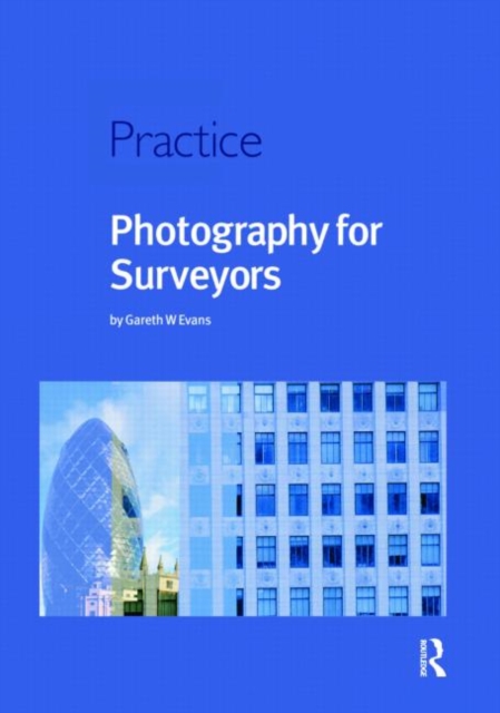 Photography for Surveyors, Paperback / softback Book