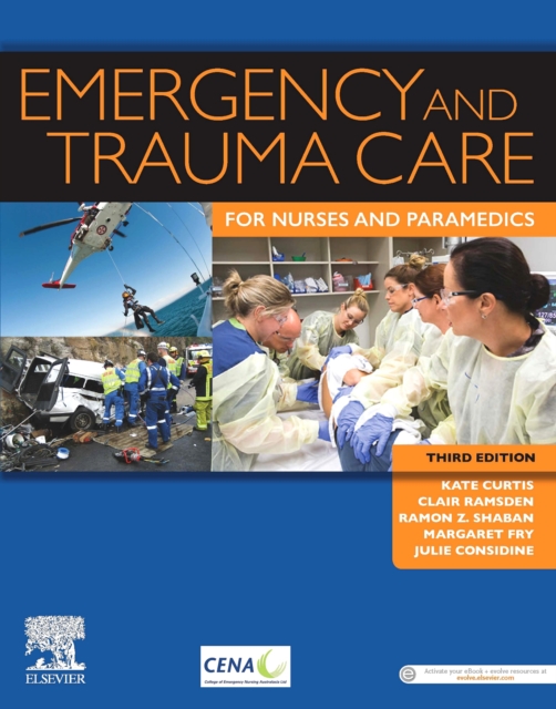 Emergency and Trauma Care for Nurses and Paramedics, Paperback / softback Book