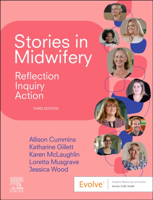 Stories in Midwifery : Reflection, Inquiry, Action, Paperback / softback Book
