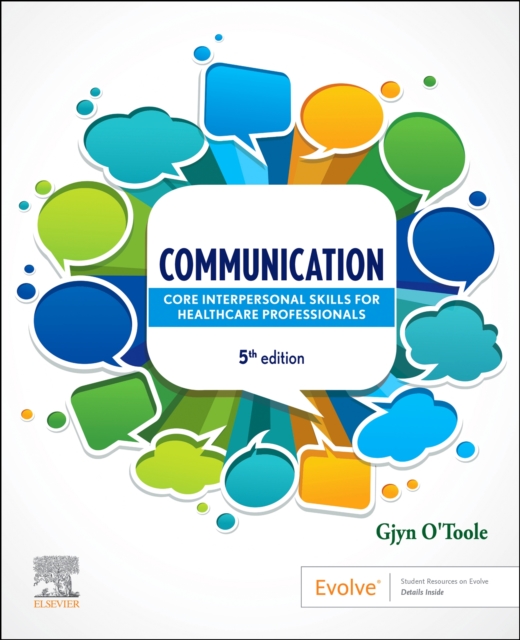 Communication : Core Interpersonal Skills for Healthcare Professionals, Paperback / softback Book