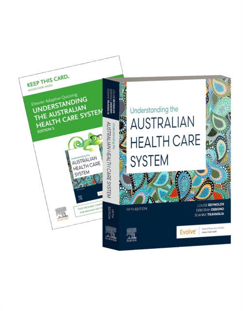 Understanding the Australian Health Care System : Includes Elsevier Adaptive Quizzing for Understanding the Australian Health Care System 5e, Multiple-component retail product Book