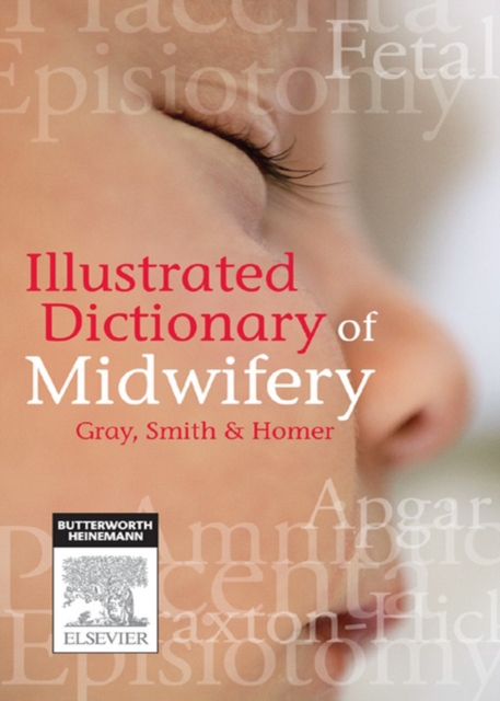 Illustrated Dictionary of Midwifery - Australian/New Zealand Version - E-Book, EPUB eBook
