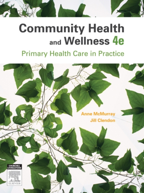 Community Health and Wellness : Primary Health Care in Practice, EPUB eBook