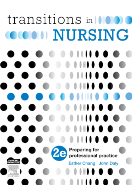 Transitions in Nursing - E-Book : Preparing for Professional Practice, EPUB eBook