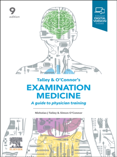 Talley and O'Connor's Examination Medicine : A Guide to Physician Training, EPUB eBook