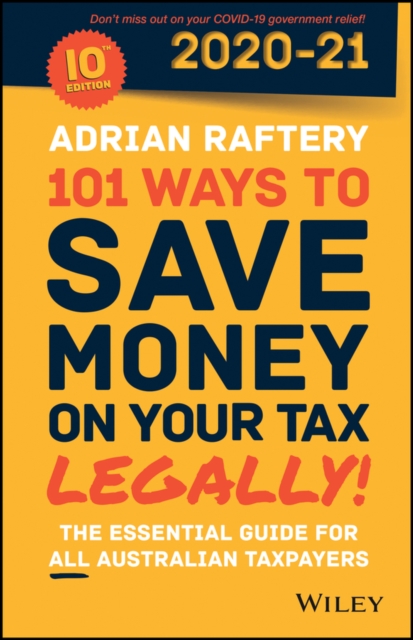 101 Ways to Save Money on Your Tax - Legally! 2020 - 2021, Paperback / softback Book