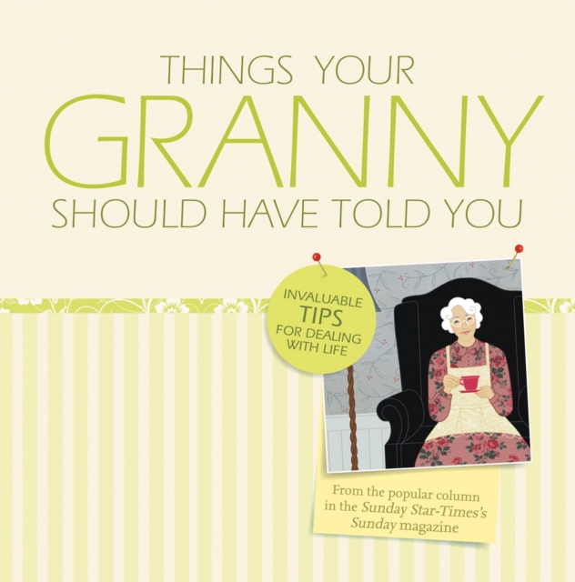 Things Your Granny Should Have Told You, EPUB eBook