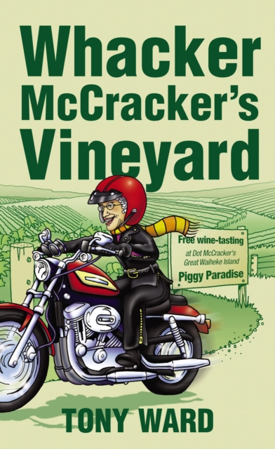 Whacker McCracker's Vineyard, EPUB eBook