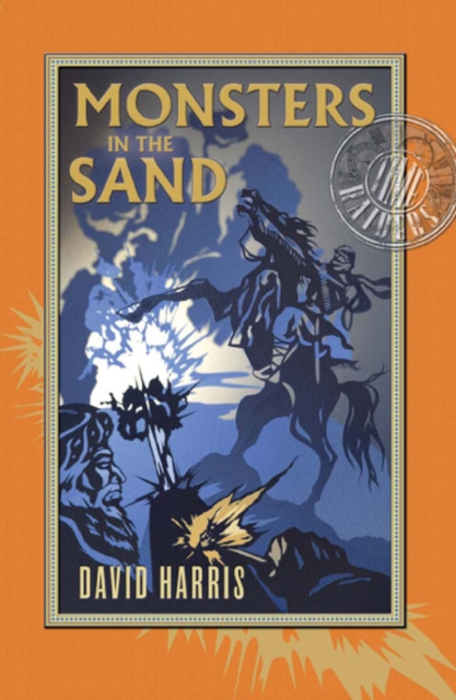 Monsters in the Sand : Time Raiders 2, EPUB eBook