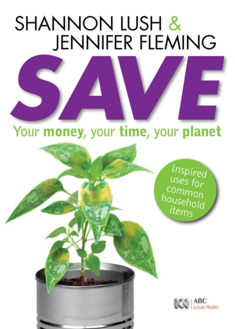 Save : Your money, your time, your planet, EPUB eBook