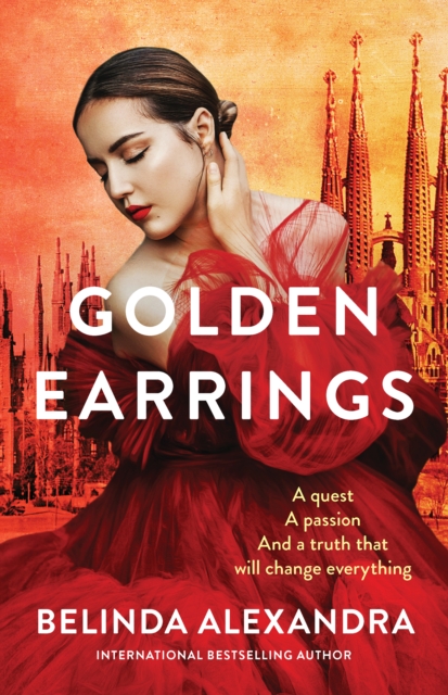 Golden Earrings : The beautiful romantic epic historical fiction novel from a bestselling author, for readers of Natasha Lester, Fiona McIntosh and Lucinda Riley, EPUB eBook