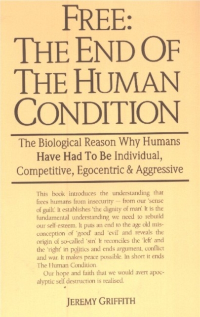 Free: the End of the Human Condition, Paperback / softback Book