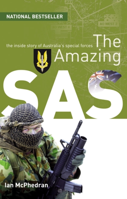 The Amazing SAS : The Inside Story of Australia's Special Forces, EPUB eBook