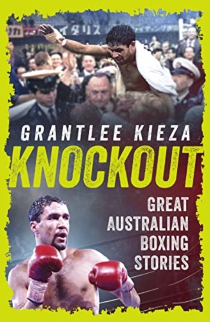 Knockout : Great Australian Boxing Stories, Paperback / softback Book