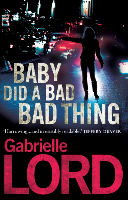 Baby Did a Bad Bad Thing : A PI Gemma Lincoln Novel, EPUB eBook