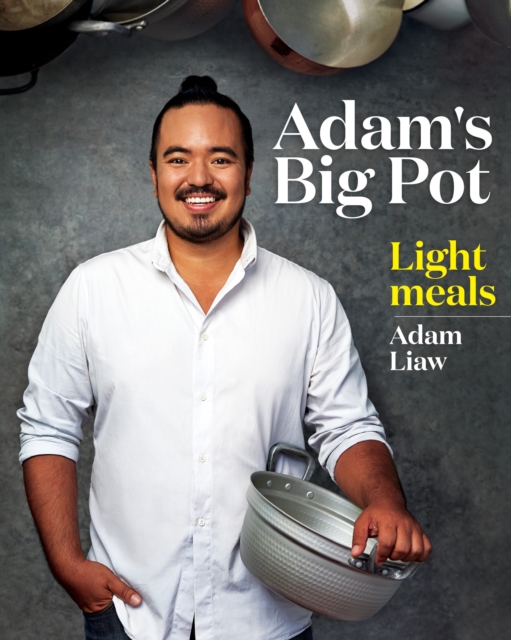 Adam's Big Pot:  Light Meals : Light Meals, EPUB eBook
