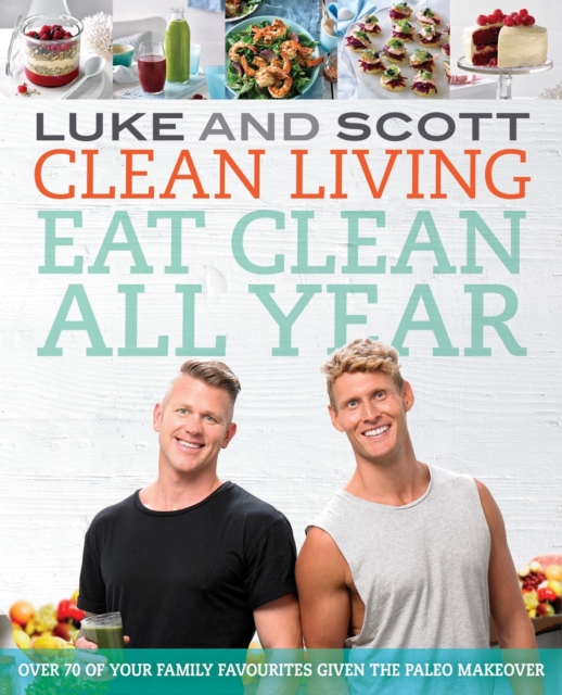 Clean Living: Eat Clean All Year, EPUB eBook