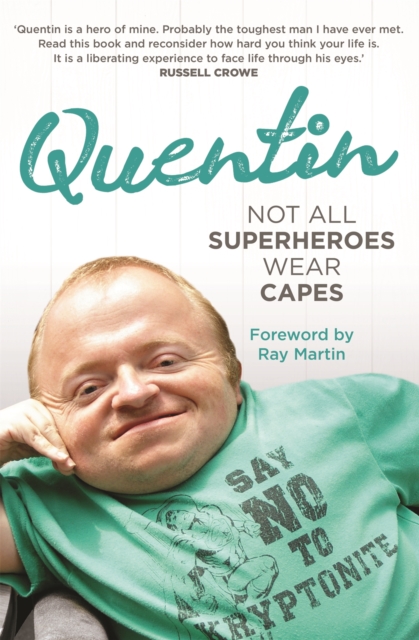 Kenihan:　Not　Wear　All　Superheroes　Capes:　Quentin　9780733635359:　Speedyhen