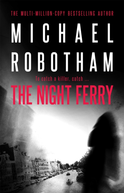 The Night Ferry, Paperback Book