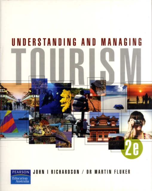 Understanding and Managing Tourism, Paperback / softback Book