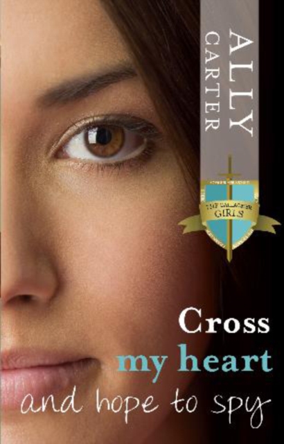 Cross My Heart and Hope to Spy, EPUB eBook