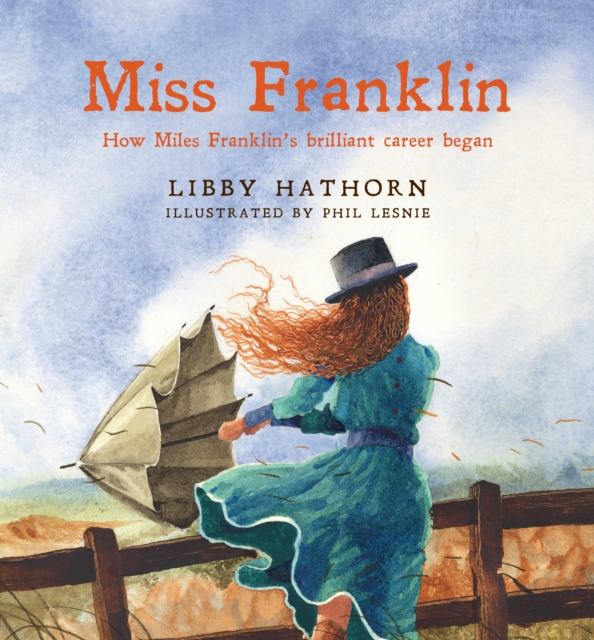 Miss Franklin : How Miles Franklin's brilliant career began, EPUB eBook