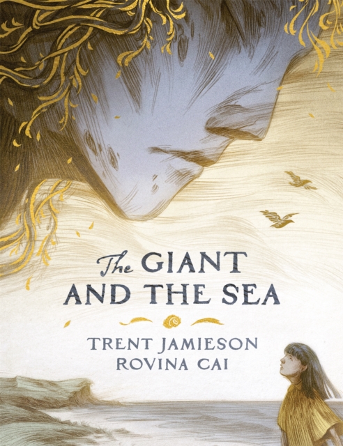 The Giant and the Sea, Hardback Book