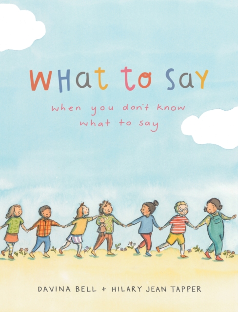 What to Say When You Don't Know What to Say, EPUB eBook