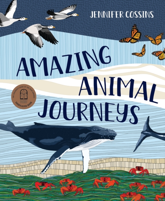 Amazing Animal Journeys, Hardback Book
