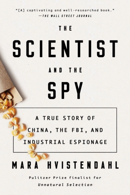The Scientist And The Spy, Paperback / softback Book