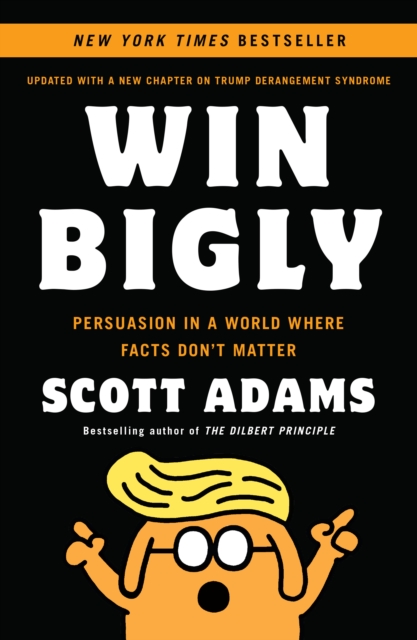 Win Bigly, Paperback / softback Book