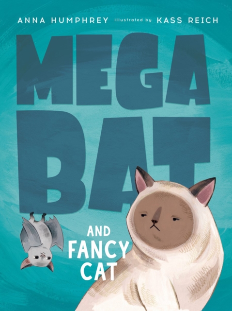 Megabat And Fancy Cat, Hardback Book