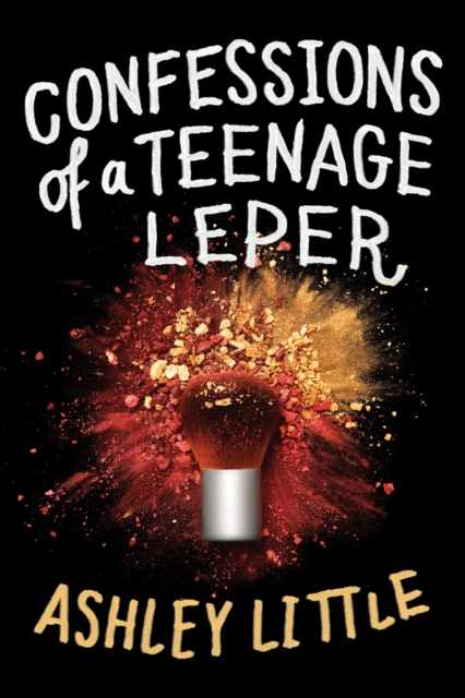Confessions of a Teenage Leper, EPUB eBook