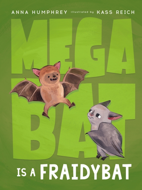 Megabat Is a Fraidybat, EPUB eBook
