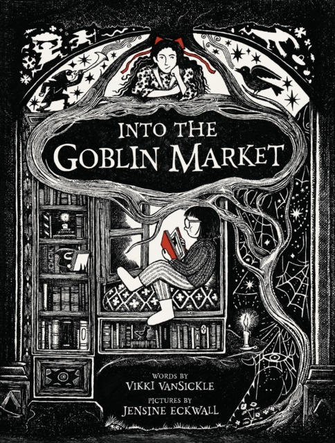 Into the Goblin Market, Hardback Book