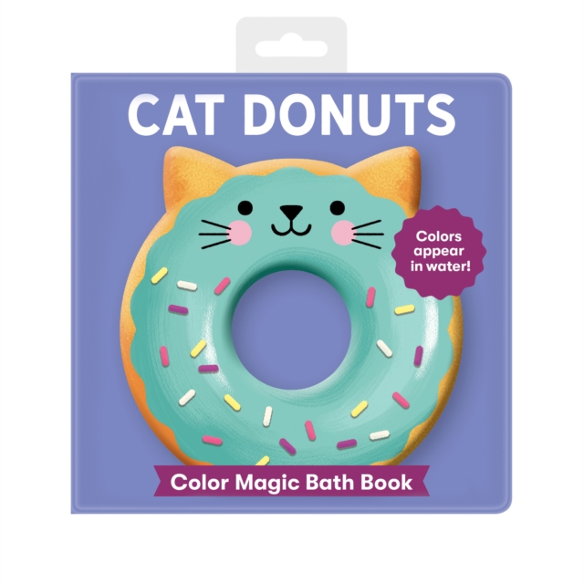 Cat Donuts Color Magic Bath Book, Bath book Book