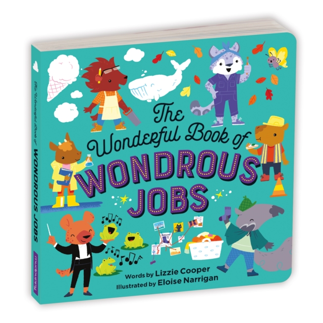 The Wonderful Book of Wondrous Jobs Board Book, Board book Book