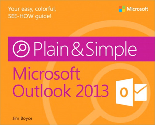 Microsoft Outlook 2013 Plain & Simple, PDF eBook