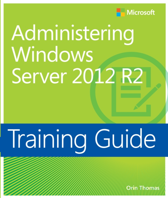 Training Guide Administering Windows Server 2012 (MCSA), EPUB eBook