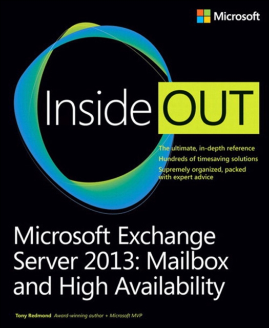 Microsoft Exchange Server 2013 Inside Out Mailbox and High Availability, PDF eBook