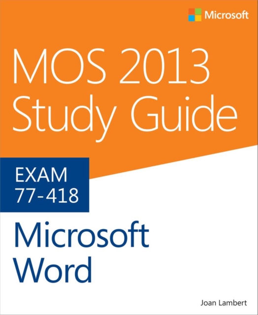 MOS 2013 Study Guide for Microsoft Word, PDF eBook
